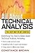 All About Technical Analysis : The Easy Way to Get Started