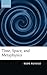 Time, Space, and Metaphysics by Bede Rundle