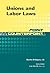 Unions and Labor Laws (Point/Counterpoint)
