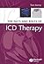 The Nuts and Bolts of ICD Therapy (Nuts and Bolts Series by Tom Kenny
