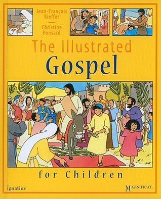 The Illustrated Gospel for Children (Hardcover)