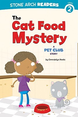 The Cat Food Mystery (The Pet Club)