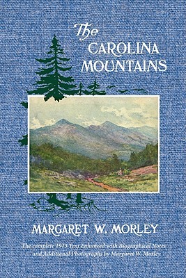 The Carolina Mountains (Paperback)