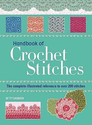 Essential Handbook Of Crochet Stitches (Paperback)