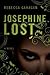 Josephine Lost