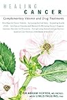 Healing Cancer: Complementary Vitamin and Drug Treatments
