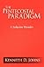 THE PENTECOSTAL PARADIGM: A Seductive Paradise