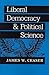 Liberal Democracy and Polit...