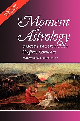 Moment of Astrology: Origins in Divination (Paperback)