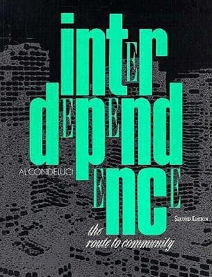 Interdependence: The Route to Community (Paperback)