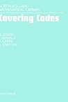 Covering Codes (Volume 54) by G. Cohen