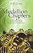 Medallion Chapters: The Beg...