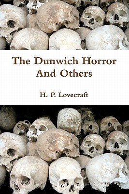 The Dunwich Horror And Others