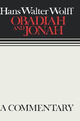 Obadiah and Jonah: Continental Commentaries (Hardcover)
