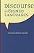 Discourse in Signed Languages (Sociolinguistics in Deaf Communities Series, Vol. 17)