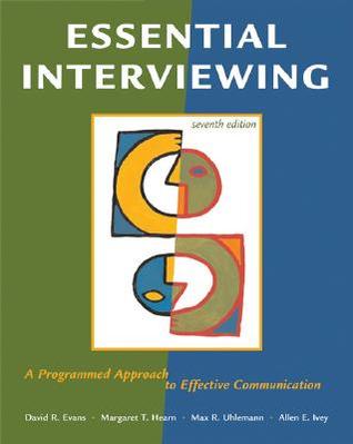 Essential Interviewing: A Programmed Approach to Effective Communication (Paperback)