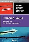Creating Value: Winners in the New Business Environment