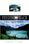Finding Peace in the Midst of Chaos Finding Peace in the Midst of Chaos