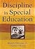 Discipline in Special Educa...
