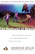 The Restraint of Beasts