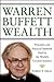 Warren Buffett Wealth by Robert P. Miles