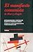 El Manifiesto Comunista by Karl Marx