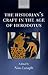 The Historian's Craft in the Age of Herodotus