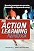The Action Learning Handbook: Powerful Techniques for Education, Professional Development and Training