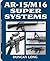Ar-15 - M16 Super Systems