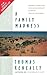 A Family Madness by Thomas Keneally