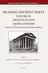 Reading Ancient Texts, Aristotle and Neoplatonism: Essays in Honour of Denis O'Brien (Brill's Studies in Intellectual History; Reading Ancient Texts)