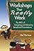 Workshops That Really Work:...