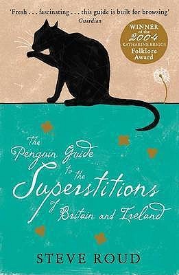 Penguin Guide to the Superstitions of Britain and Ireland (Paperback)