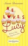He Loves Lucy by Susan Donovan