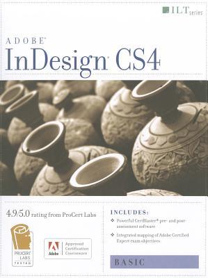 Indesign Cs4: Basic, Ace Edition + Certblaster + Data