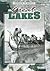 The Great Lakes (The Expansion of America II)