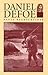 Daniel Defoe by Paula R. Backscheider