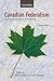 Canadian Federalism: Performance, Effectiveness, and Legitimacy