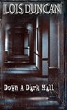Down A Dark Hall