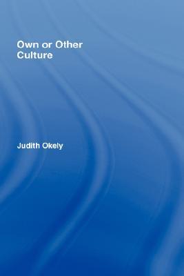 Own or Other Culture (Hardcover)
