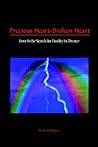 Precious Heart-Broken Heart: Love