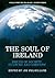 The Soul of Ireland: Issues...