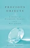 Precious Objects:...