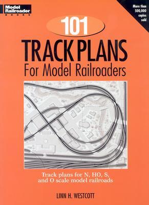 101 Track Plans for Model Railroaders (Model Railroad Handbook, 3)