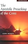 The Apostolic Preaching of the Cross