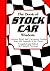 The Book of Stock Car Wisdom: Common Sense and Uncommon Genius from 101 Stock Car Greats (Wisdom of Series)