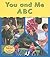 You and Me ABC (You and Me (Heinemann))