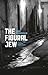 The Figural Jew: Politics a...