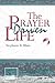 The Prayer Driven Life