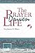 The Prayer Driven Life